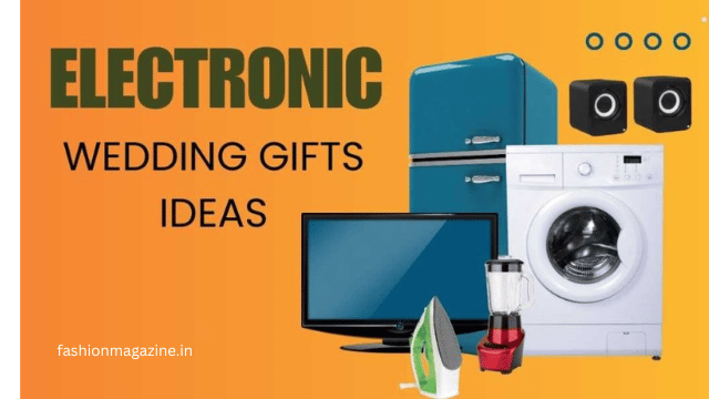 Top 16 Best Electronic Items for Wedding Gifts